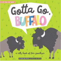 Gotta Go, Buffalo