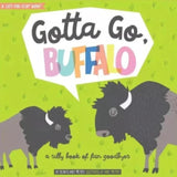 Gotta Go, Buffalo