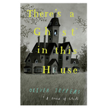 There's a Ghost In This House (Hardcover)