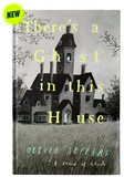 There's a Ghost In This House (Hardcover)