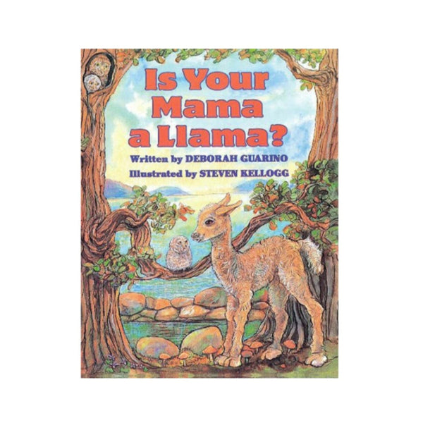 Is Your Mama a Llama?